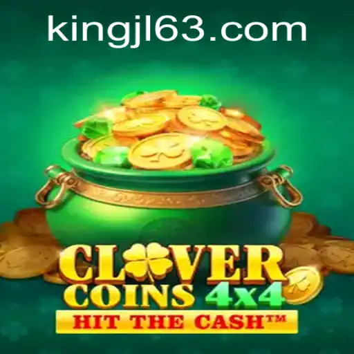 CloverCoins4x4: The Exciting New Game Domination with KingJL