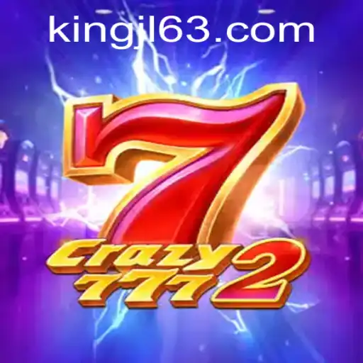 Discover the Thrilling World of Crazy7772 with KingJL
